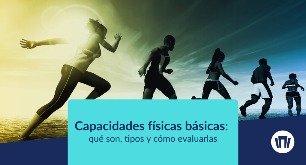 Capacidades físicas básicas