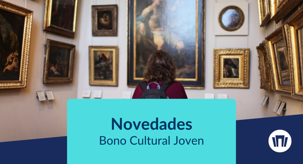 Novedades sobre el bono cultural joven