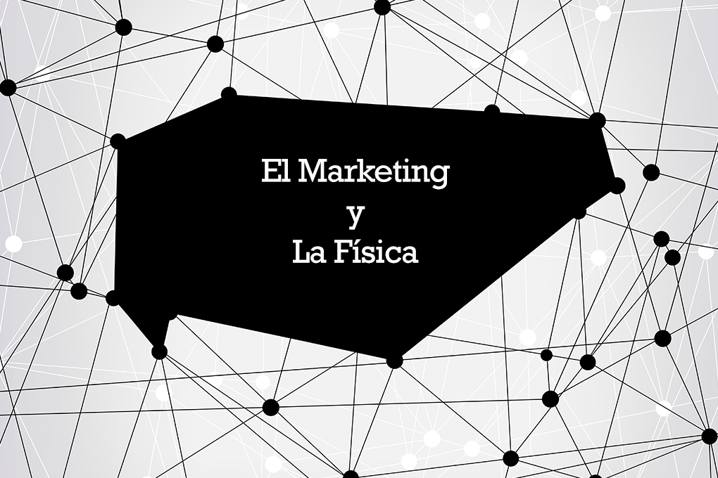 marketing y la física