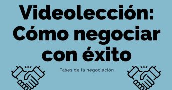 Videolección Cómo negociar con éxito