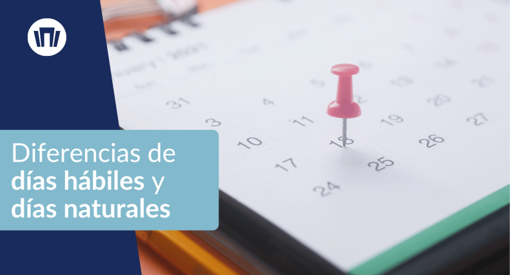 Días naturales o hábiles