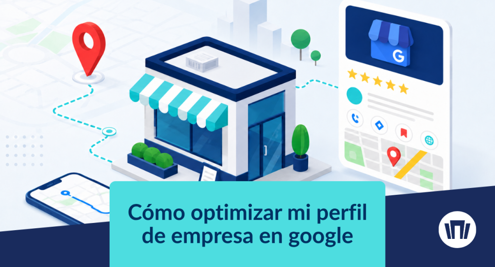 Cómo optimizar Google my business