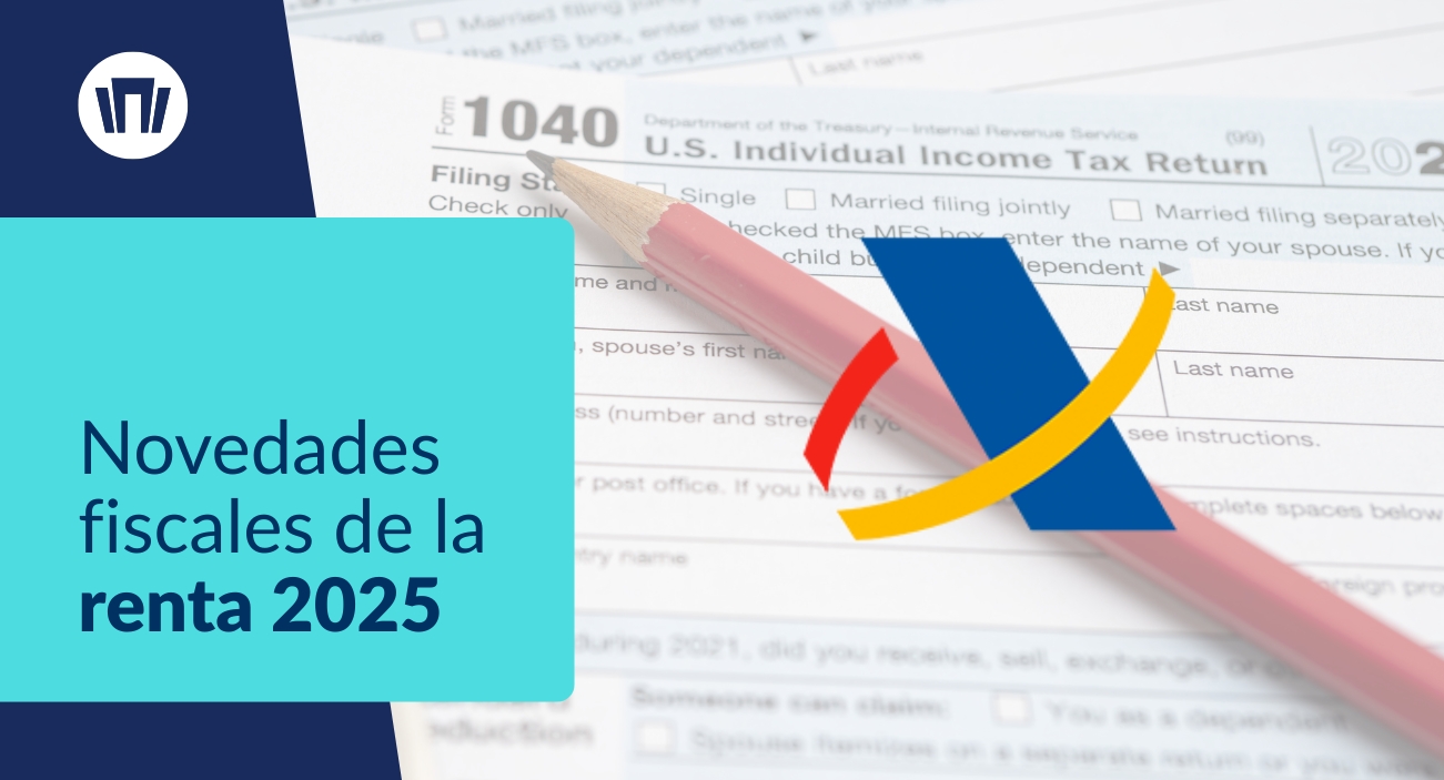 Declaración de la renta 2025: novedades clave