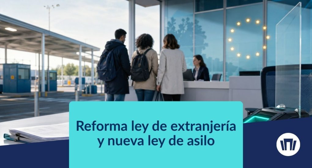 Reforma de la ley de extranjeria y nueva ley de asilo